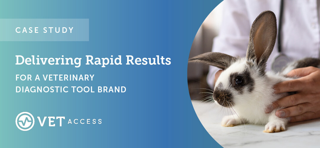Case Study Delivering Rapid Results For a Veterinary Diagnostic Tool Brand